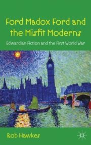 Couverture : Ford Madox Ford and the Misfit Moderns