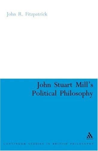 Couverture : JOHN STUART MILL'S POLITICAL PHILOSOPHY: BALANCING FREEDOM AND THE COLLECTIVE GOOD.