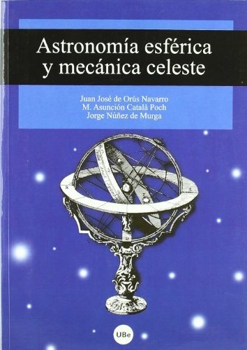 Couverture : Astronomía esférica y mecánica celeste