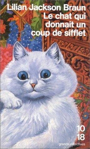 Couverture : Le chat qui donnait un coup de sifflet