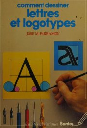 Couverture : Comment dessiner lettres et logotypes