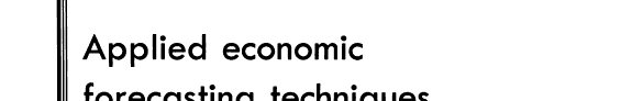 Couverture : Applied economic forecasting techniques