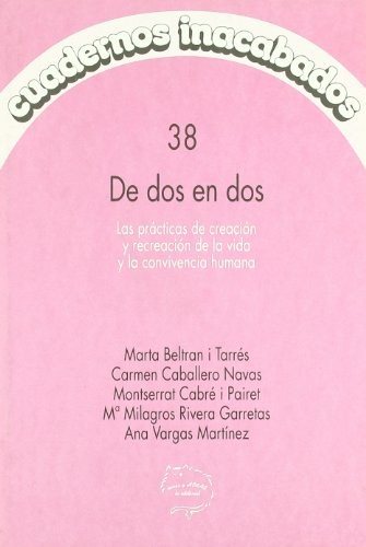 Couverture : De dos en dos, las prácticas de creación y recreación de la vida y convivencia humana
