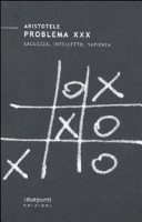 Couverture : Aristotele, Problema XXX