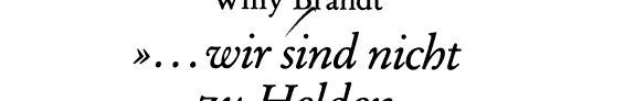 Couverture : Willy Brandt " ... wir sind nicht zu Helden geboren"
