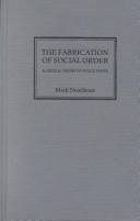 Couverture : The Fabrication Of Social Order