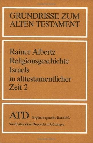 Couverture : Grundrisse zum Alten Testament, Bd.8/2, Religionsgeschichte Israels in alttestamentlicher Zeit