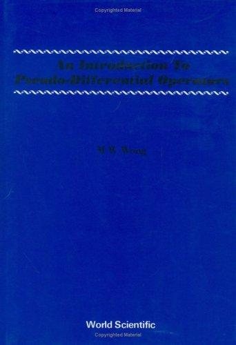 Couverture : An Introduction to Pseudo-Differential Operators