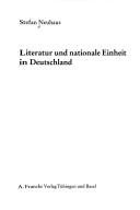 Couverture : Literatur und nationale Einheit in Deutschland
