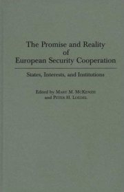 Couverture : The promise and reality of European security cooperation