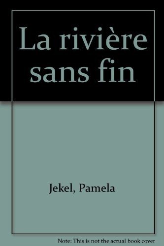 Couverture : La rivière sans fin