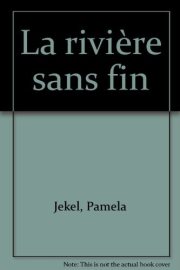 Couverture : La rivière sans fin