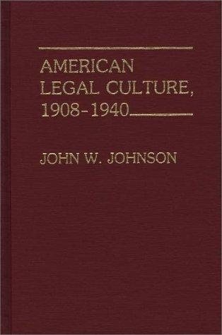 Couverture : American legal culture, 1908-1940
