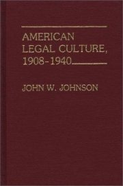 Couverture : American legal culture, 1908-1940