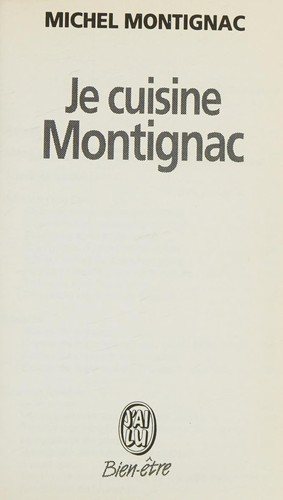 Couverture : Je cuisine Montignac