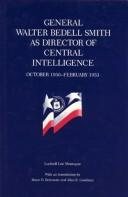 Couverture : General Walter Bedell Smith as director of central intelligence, October 1950-February 1953