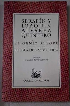 Couverture : El Genio Alegre Puebla De Las Mujeres