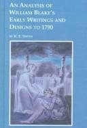 Couverture : An analysis of William Blake's early writings and designs to 1790