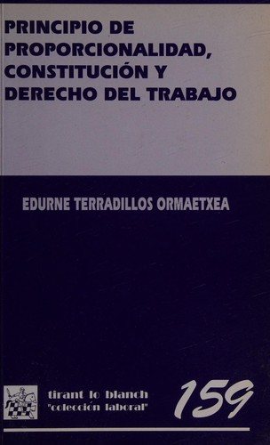 Couverture : Principio de proporcionalidad, constitución y derecho del trabajo