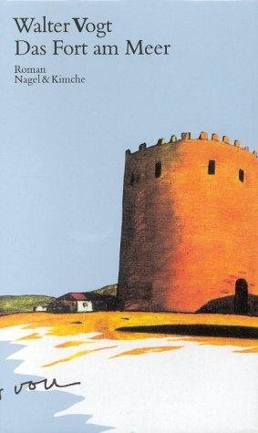 Couverture : Das Fort am Meer.