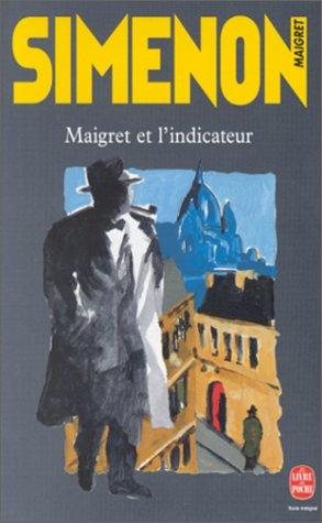Couverture : Maigret Et L'Indicateur