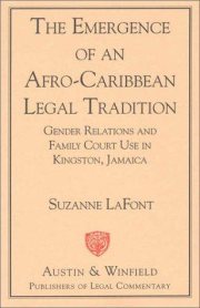 Couverture : The emergence of an Afro-Caribbean legal tradition