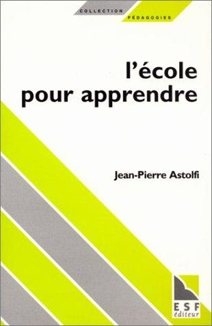 Couverture : L'ecole pour apprendre