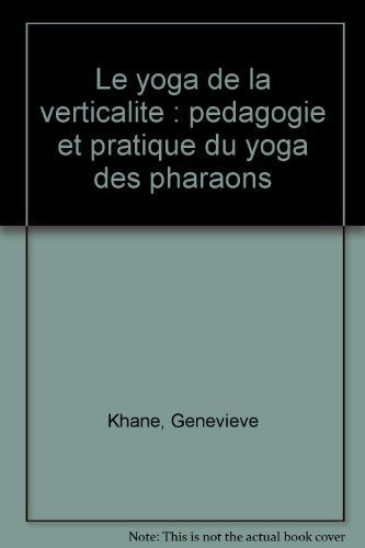 Couverture : Le Yoga de la verticalité