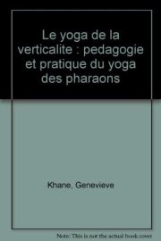 Couverture : Le Yoga de la verticalité