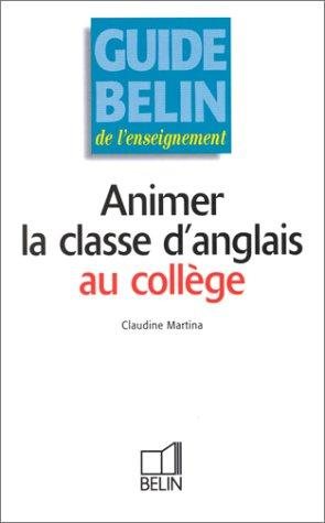Couverture : Animer la classe d'anglais au collège