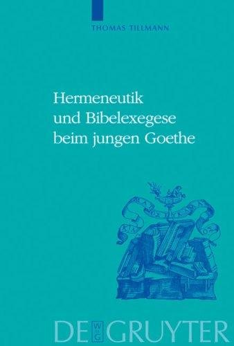 Couverture : Hermeneutik Und Bibelexegese Beim Jungen Goethe (Historial Hermeneutica Series Studia) (Historial Hermeneutica Series Studia) (Historial Hermeneutica Series Studia)