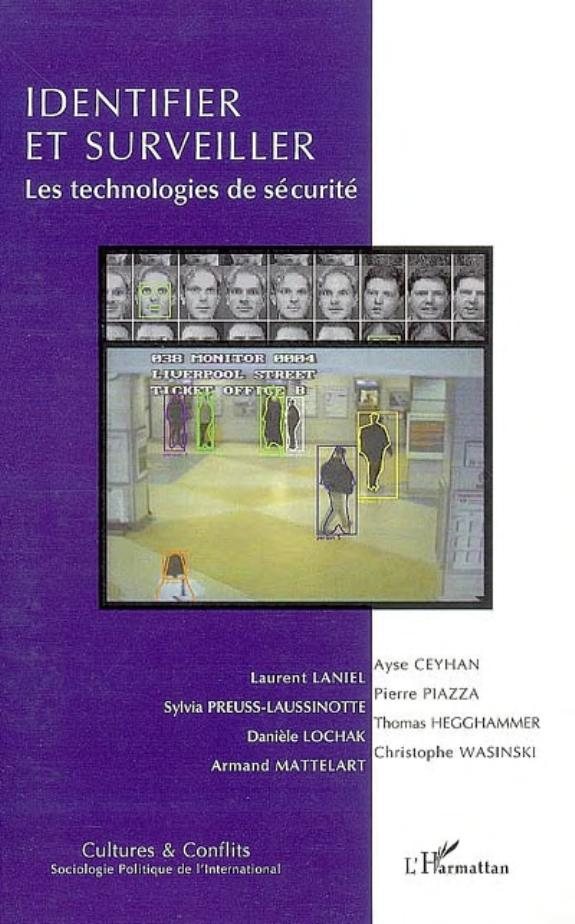 Couverture : IDENTIFIER ET SURVEILLER - Les technologies de sécurité