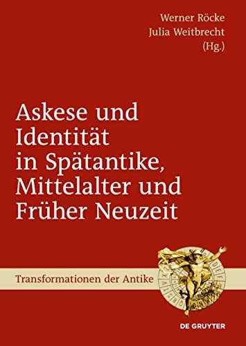 Couverture : Askese und Identität in Spätantike, Mittelalter und Früher Neuzeit