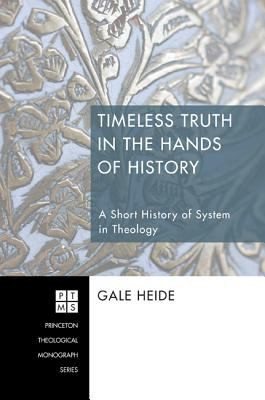 Couverture : Timeless Truth in the Hands of History