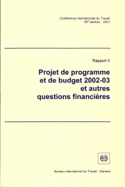 Couverture : Projet de programme et de budget 2002-03 et autres questions financières