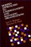 Couverture : Modern approaches to understanding and managing organizations