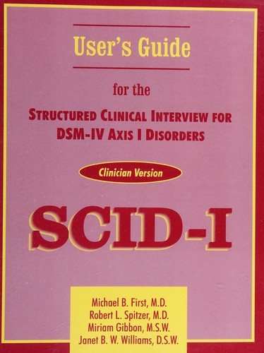 Couverture : User's guide for the Structured clinical interview for DSM-IV axis I disorders SCID-I