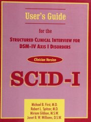 Couverture : User's guide for the Structured clinical interview for DSM-IV axis I disorders SCID-I