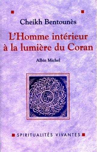 Couverture : L' homme intérieur à la lumière du Coran