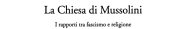 Couverture : La chiesa di Mussolini