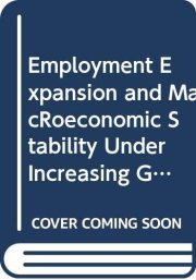 Couverture : Employment Expansion and MacRoeconomic Stability Under Increasing Globalization
