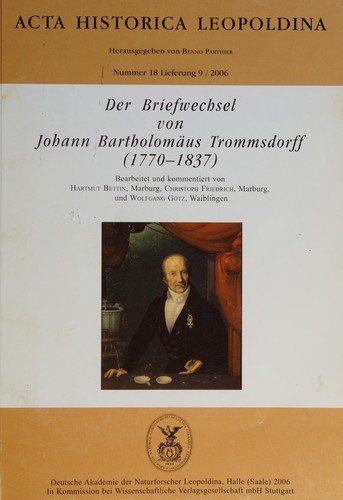 Couverture : Der Briefwechsel von Johann Bartholomäus Trommsdorff (1770-1837)