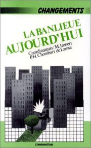 Couverture : La Banlieue aujourd'hui