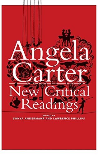 Couverture : Angela Carter: New Critical Readings