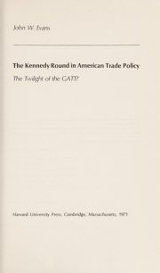 Couverture : The Kennedy round in American trade policy