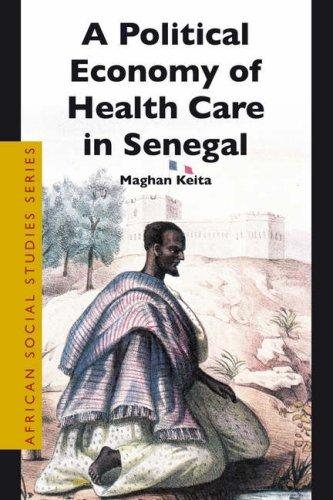 Couverture : A Political Economy of Health Care in Senegal