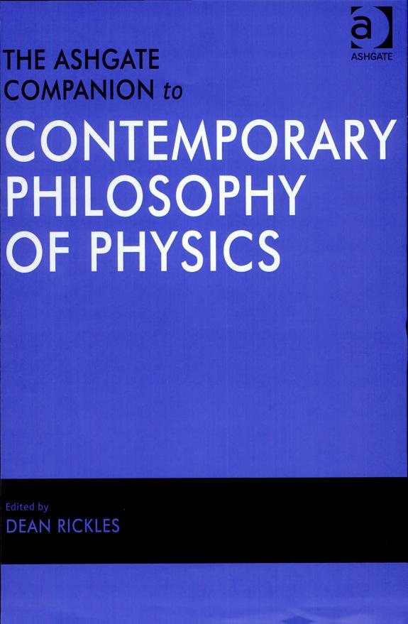 Couverture : The Ashgate companion to contemporary philosophy of physics