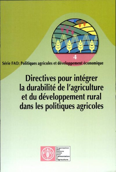 Couverture : Directives pour intégrer la durabilité de l'agriculture et du développement rural dans les politiques agricoles