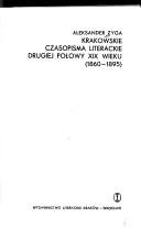 Couverture : Krakowskie czasopisma literackie drugiej połowy XIX w., 1860-1895