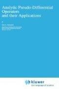 Couverture : Analytic pseudo-differential operators and their applications